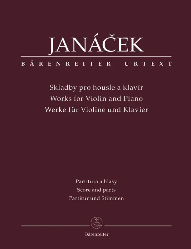 Janacek, Complete Works for Violin and Piano (Barenreiter)