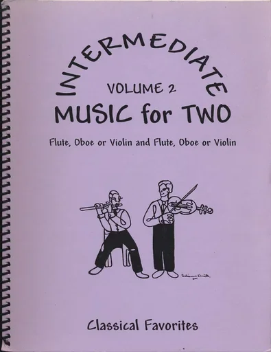 Kelley, Daniel: Intermediate Music for Two Vol. 2 Classical Favorites (2 violins)