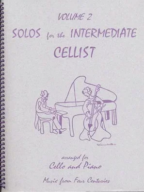 Kelley, Daniel: Solos for the Intermediate Cellist Vol.2 (cello & piano)