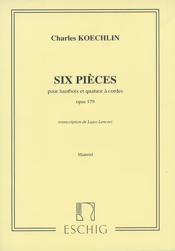 Koechlin, Charles: Six Pieces Op.179 (Oboe and String Quartet)