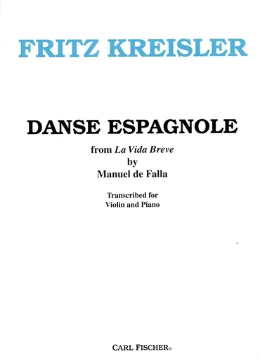 Kreisler (de Falla): Danse Espagnole from La Vida Breve (violin & piano)