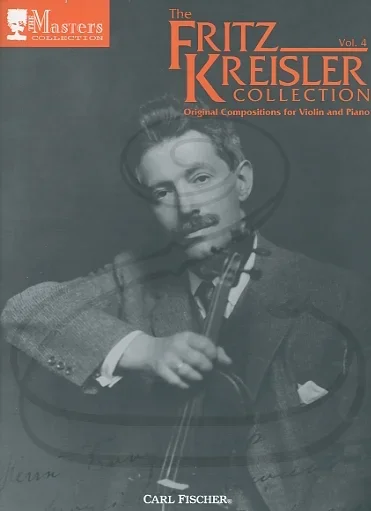 Kreisler (Wen): The Fritz Kreisler Collection, Vol.4 (violin & piano) Carl Fischer