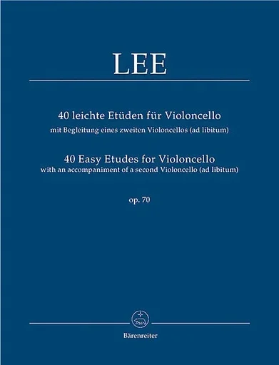 Lee, Sebastian (Rummel): 40 Easy Etudes for Violoncello op. 70, with an Accompaniment of a 2nd Violoncello (ad lib.) Barenreiter