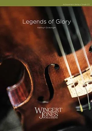 Legends of Glory (Griesinger) for String Orchestra