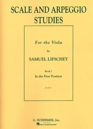 Lifschey, Samuel: Scale & Arpeggio Studies (Viola)