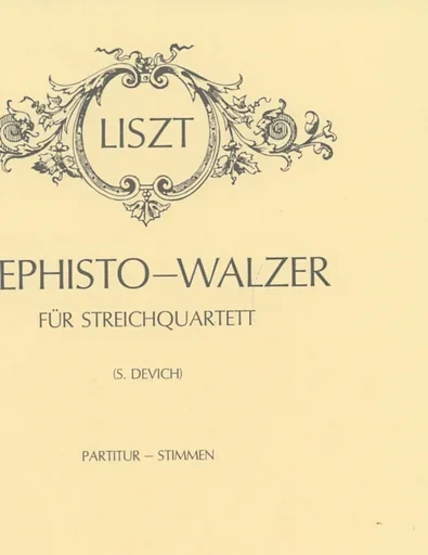 Liszt, Franz: Mephisto Waltz (string quartet) score and parts