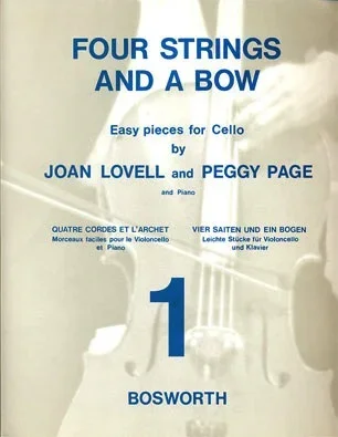 Lovell, Joan & Peggy Page: Four Strings and a Bow Bk.1 (cello & piano)