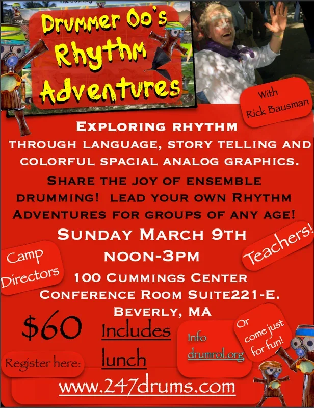 March 9th Drummer 00’s Rhythm Adventures featuring Rick Bausman