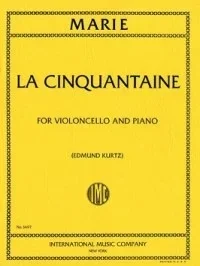 Marie, Gabriel: La Cinquantaine (cello & piano) IMC