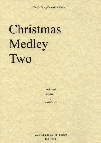Martelli: Christmas Medley Two (string quartet)