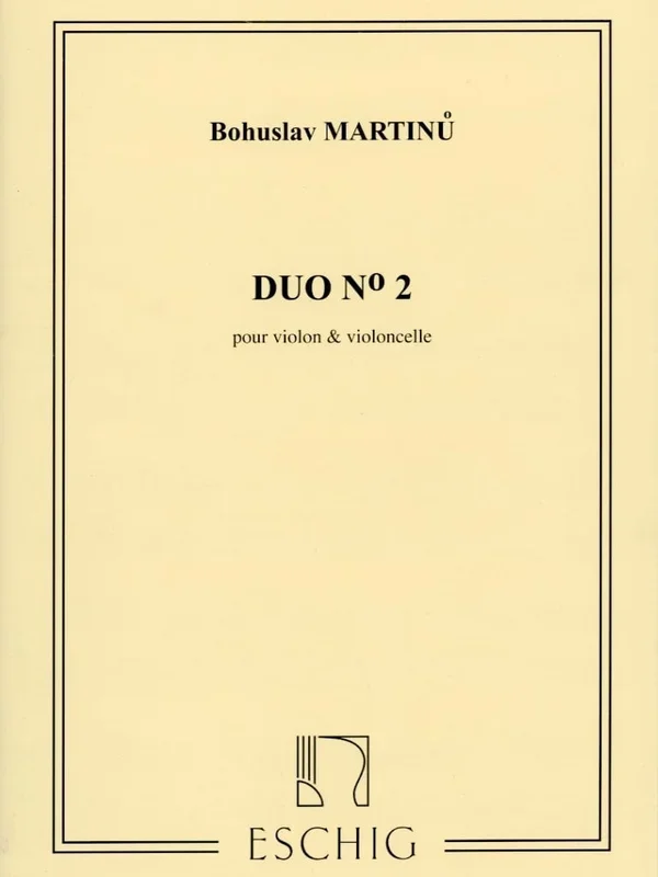 Martinu, Bohuslav: Duo #2 for Violin & Cello, Eschig