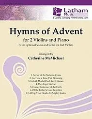 McMichael, Catherine: Hymns of Advent (2 violin & piano)