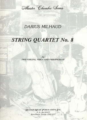 Milhaud, Darius: String Quartet No.8