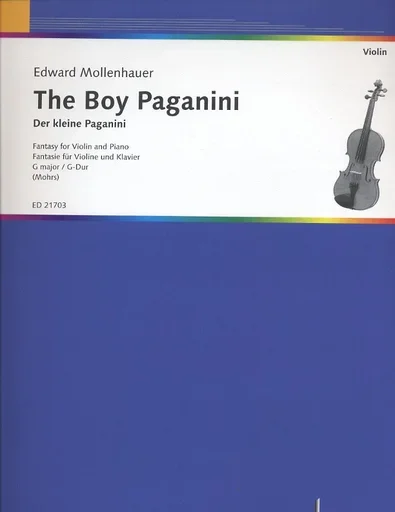 Mollenhauer, E. (Mohrs, ed.): The Boy Paganini (violin and piano)