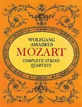 Mozart, W.A.: Dover SCORE Complete String Quartets