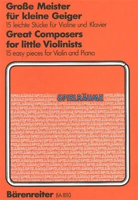 Nagy: Great Composers for Little Violinists (violin & piano) Barenreiter (now out of print)