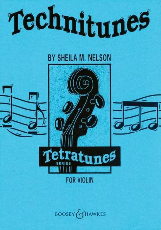 Nelson, Technitunes for Violin (Boosey and Hawkes)