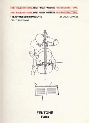*OUT OF PRINT* Cowles: First Finger Patterns (cello)