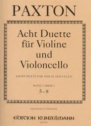 Paxton, Stephen: Eight Duets for Violin and Cello Book 2 (#5-8)
