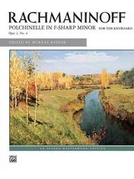 Polichinelle in F-sharp minor, Op. 3 No. 4 By Sergei Rachmaninoff