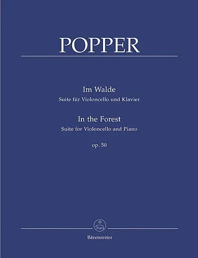 Popper, David: Im Walde (In the Forest) Op. 50 (for Violoncello and Piano) Barenreiter