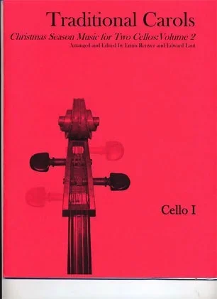 Renyer, Erinn: Traditional Carols -Christmas Season Music for Two Cellos: Volume 2
