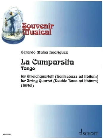 Rodriguez (Birtel): La Cumparsita Tango (string quartet) SCHOTT