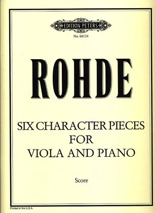 Rohde, Kurt: Six Character Pieces for Viola and Piano