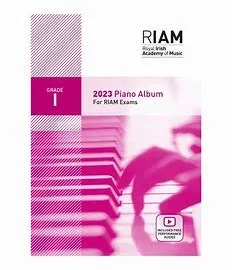 Royal Irish Academy of Music Grade 1 Piano Exam Book 2023