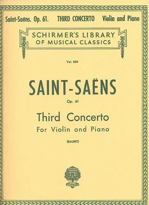 Saint-Saens, Camille (Sauret): Violin Concerto #3 Op.61 in B minor (violin & piano)