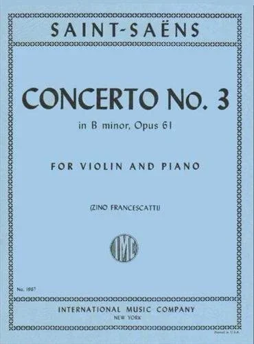 Saint Saens, Concerto in B Minor Op. 61 No. 3 for Violin and Piano (IMC)