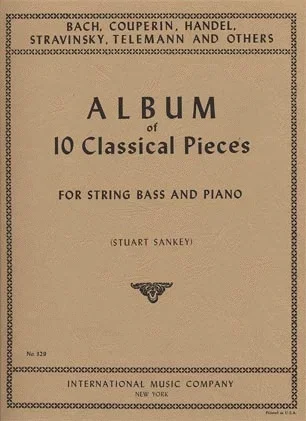 Sankey, Stuart: Album of 10 Classical Pieces (bass & piano)