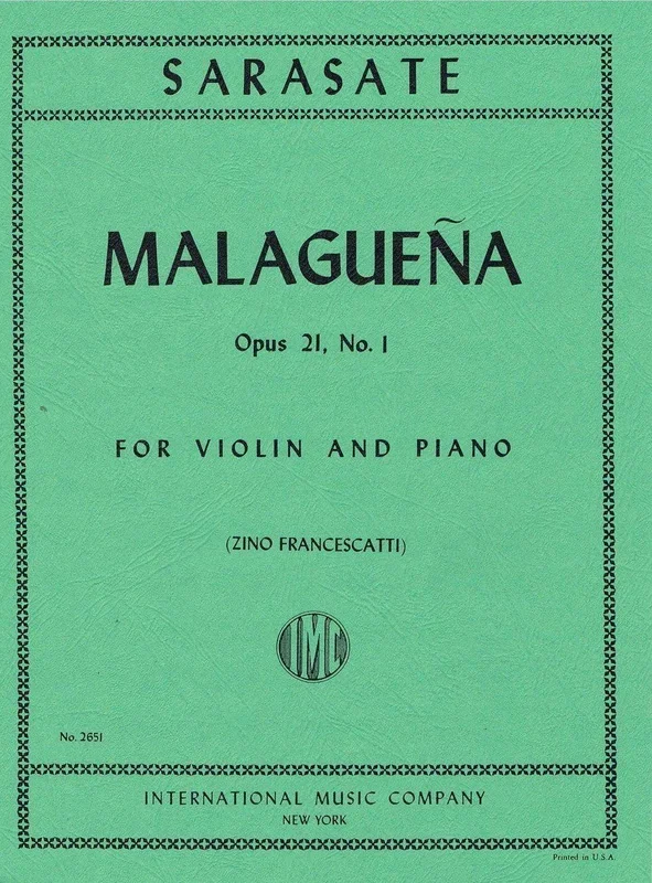 Sarasate, Malaguena Op. 21 No. 1 for Violin and Piano (IMC)