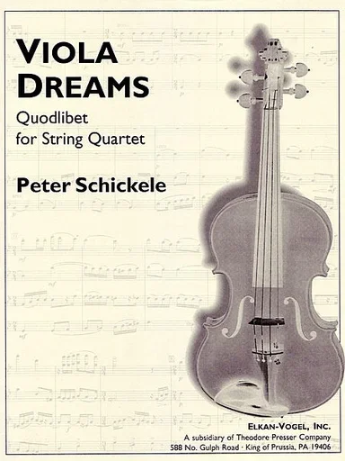 Schickele, Peter: Viola Dreams Quodlibet for String Quartet (score and parts)