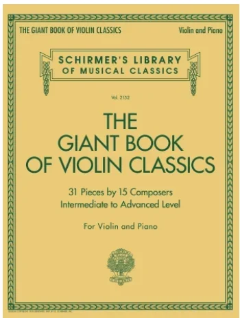 Schirmer: Giant Book of Violin Classics (violin, piano) SCHIRMER