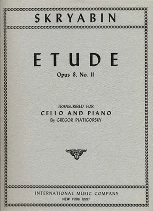 Scriabin (Piatigorsky): Etude No.11, Op.8 (cello & piano) International