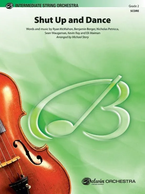 Shut Up And Dance (Walk The Moon arr. Story) for String Orchestra