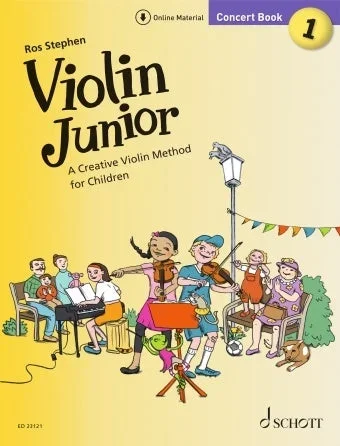 Stephen: Violin Junior: Concert Book 1 A Creative Violin Method for Children (violin