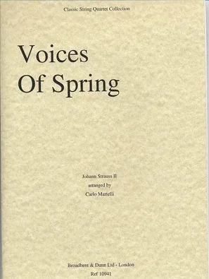 Strauss, Johann (Martelli): Voices Spring (string quartet)