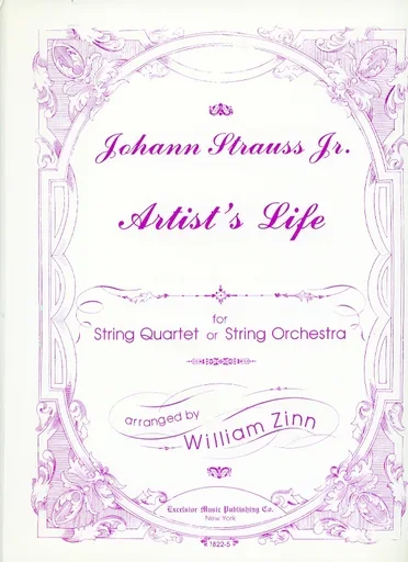 Strauss Jr., J. (Zinn): Artist’s Life (string quartet)