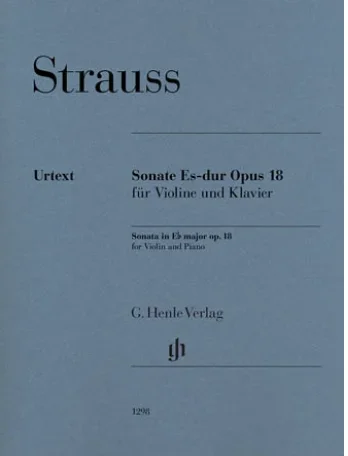 Strauss: Violin Sonata in E-flat Major, Op.18 (violin and piano) Henle
