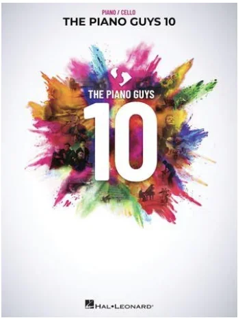 The Piano Guys: 10 (cello, piano) Hal Leonard