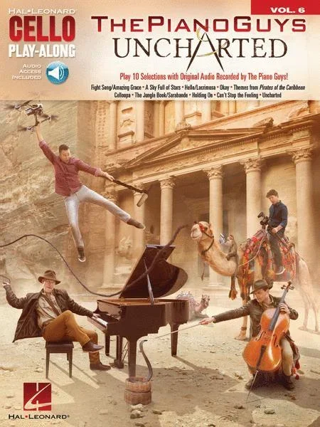 The Piano Guys: Uncharted for Cello Volume 6 with Online Accompaniments