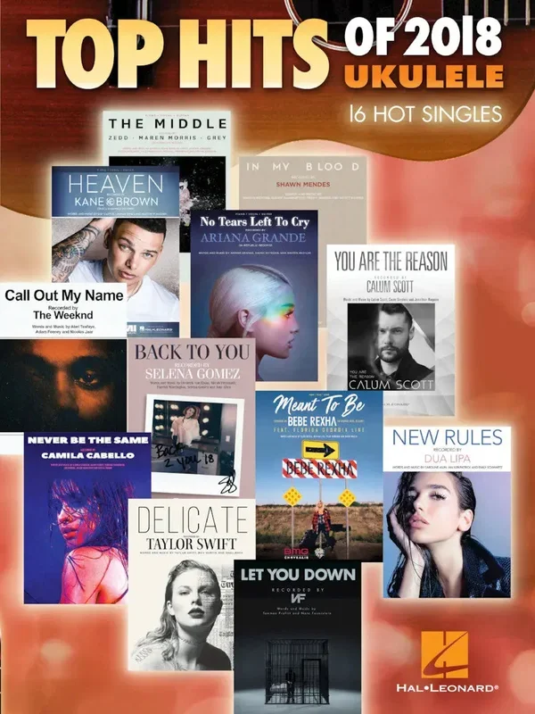 Top Hits Of 2018 For Ukulele – Easy Tablature