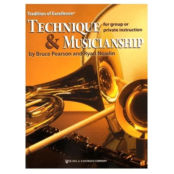 Tradition of Excellence Technique & Musicianship