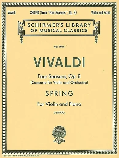 Vivaldi, A. (Klopcic): ”Spring” – Four Seasons, Op.8 (violin, and piano accompaniment) SCHIRMER