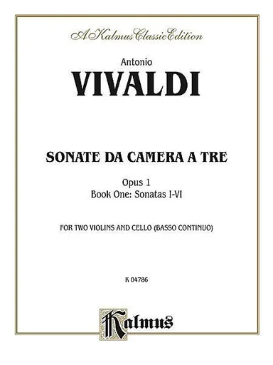 Vivaldi, Antonio: Sonatas da Camera a Tre, Op.1 Vol.1 (2 violins, cello, piano)