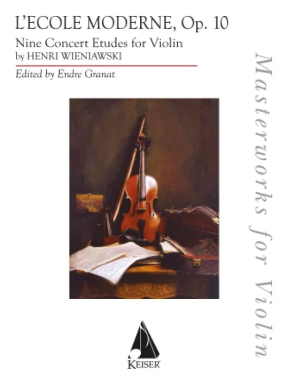 Wieniawski (Granat): L’Ecole Moderne, Op. 10, Nine Concert Etudes for Solo Violin (violin) KEISER