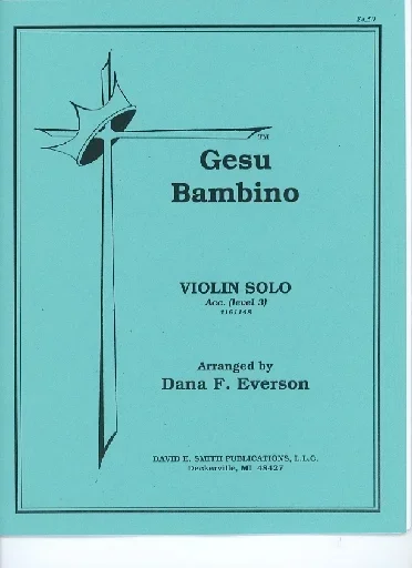 Yon/Martens (Everson, D. arr): Gesu Bambino, Level 3 (violin)