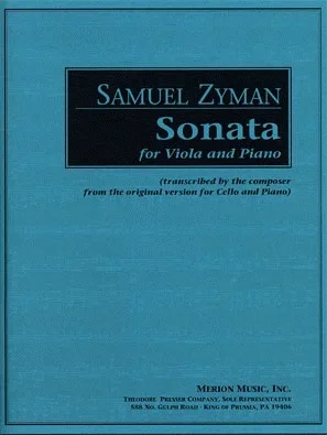Zyman, Samuel: Sonata for Viola and Piano